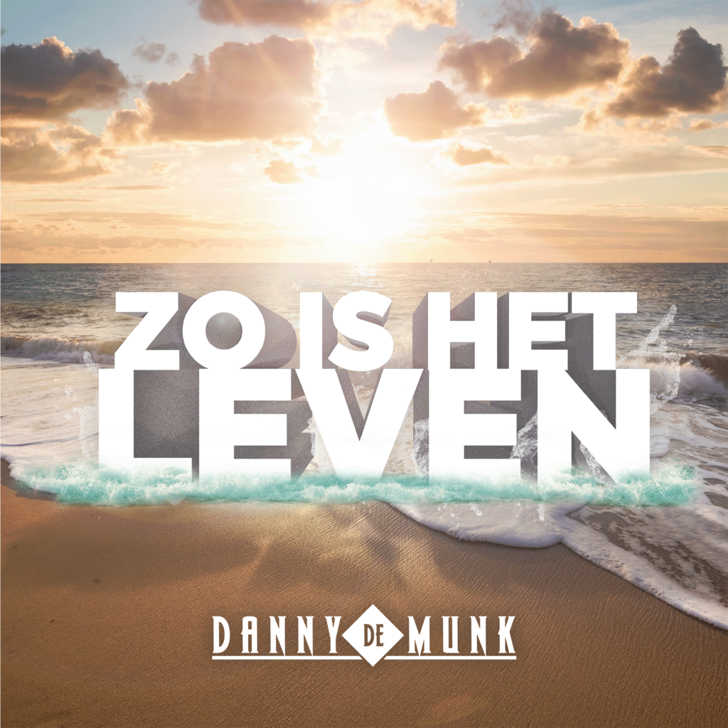 Zo is het leven single cover art van Danny de Munk
